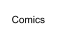 Comics